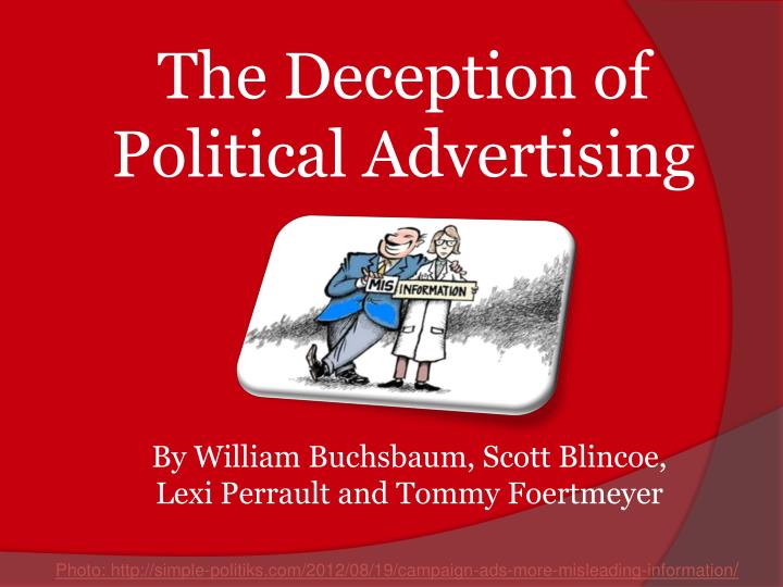 the deception of political advertising