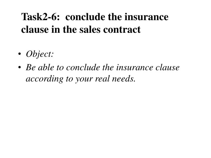 task2 6 conclude the insurance clause in the sales contract