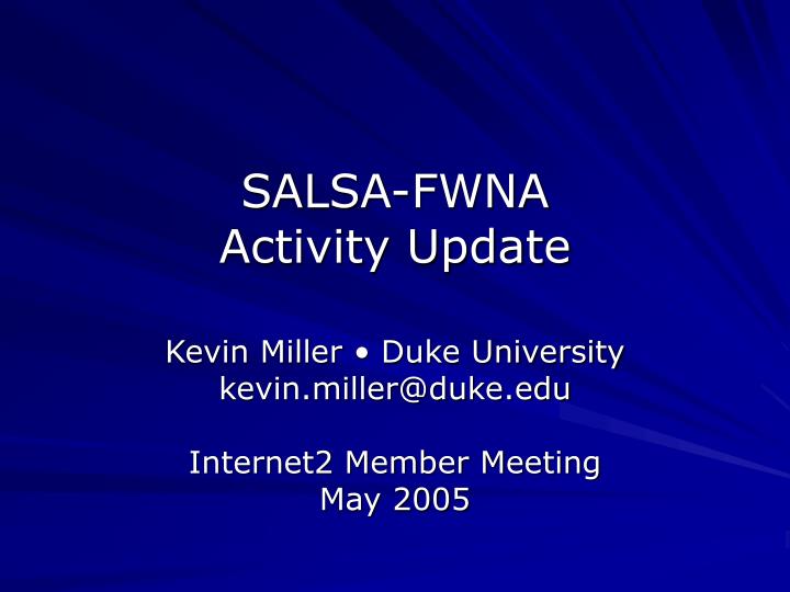 salsa fwna activity update