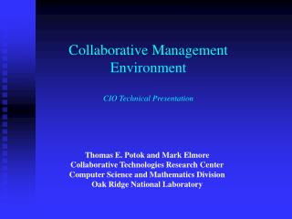 Collaborative Management Environment CIO Technical Presentation