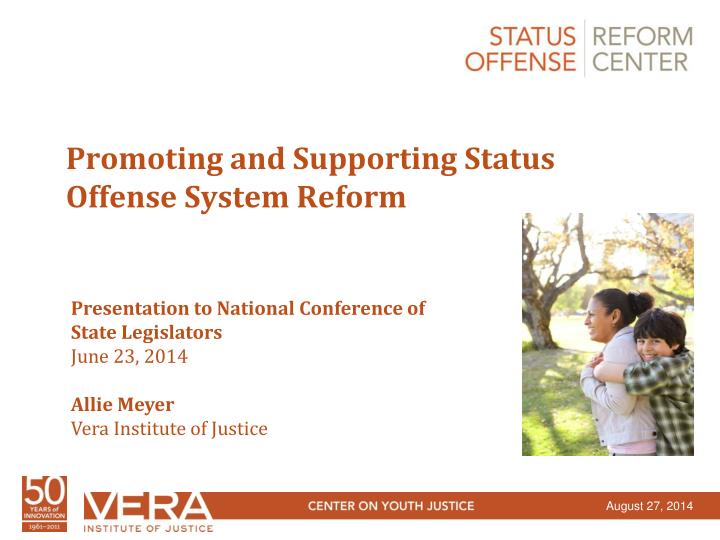 promoting and supporting status offense system reform