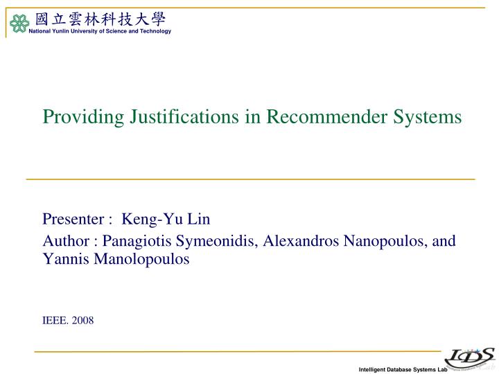 providing justifications in recommender systems