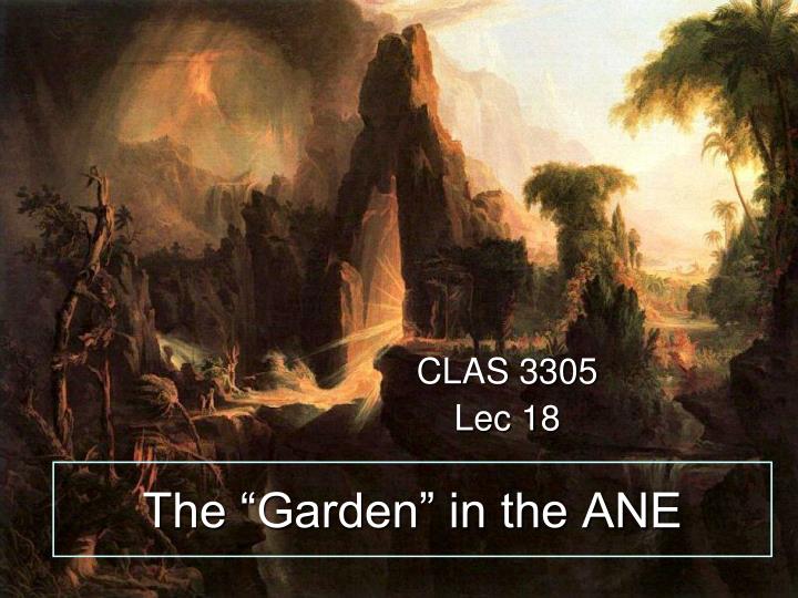 the garden in the ane