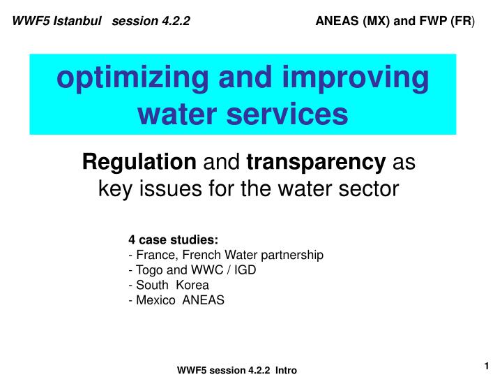 optimizing and improving water services