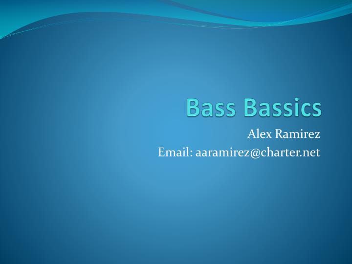 bass bassics